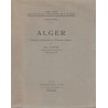 Alger   Etude de géographie et d'histoire urbaines