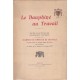 Le Dauphiné au travail  Textes in-extenso des conférences pratiques (3 vol.)