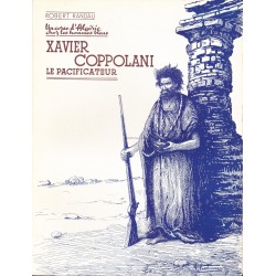 Un corse d'Algérie chez les hommes bleus Xavier COPPOLANI le pacificateur
