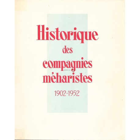 Historique des compagnies méharistes  1902-1952