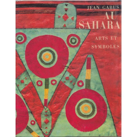 Au Sahara - Arts et Symboles