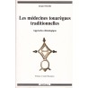 Les médecines touarègues traditionnelles - Approche ethnologique