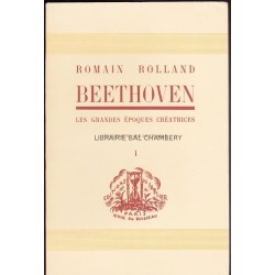 Beethoven - Les grandes époques créatrices - Edition originale
