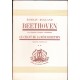 Beethoven - Les grandes époques créatrices - Edition originale
