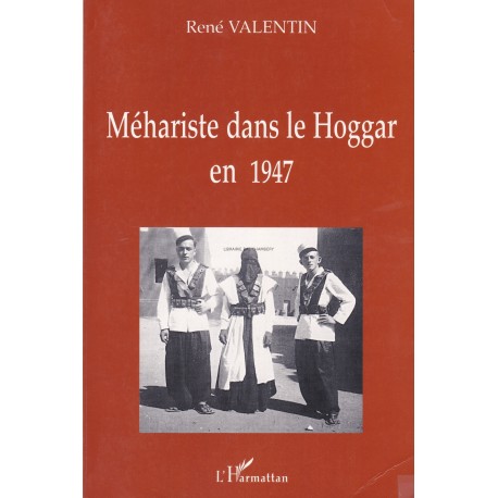 Méhariste dans le Hoggar en 1947