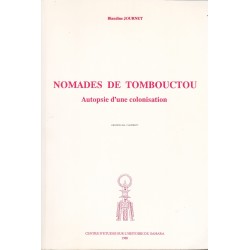 Nomades de Tomboutou - Autopsie d'une colonisation