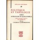 Politique et théologie chez Athanase d'Alexandrie