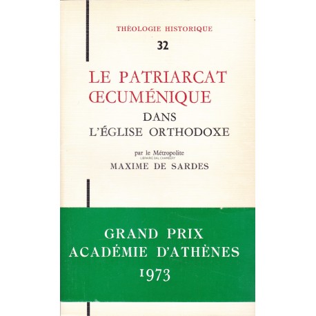 Le patriarcat oecuménique dans l'église orthodoxe