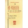 Le rituel du mariage en France du XII° au XVI° siècle