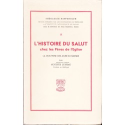 L'histoire du salut chez les Pères de l'Eglise  La doctrine des âges du monde