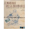 Le masque de la barbarie - Le Ghetto de Theresienstad 1941 - 1945