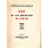Fez ou les bourgeois de l'Islam