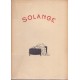 Solange ou Introduction à la vie conjugale