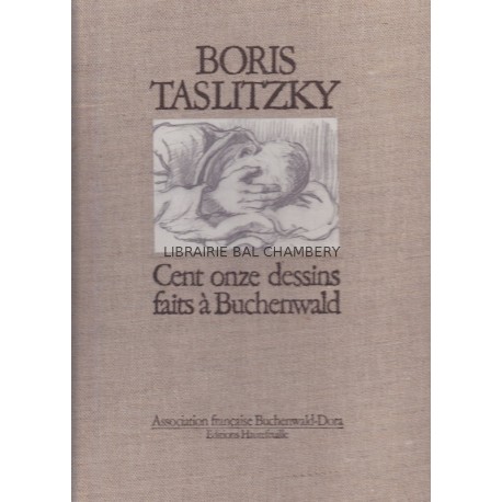Cent onze dessins faits à Buchenwald