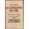 La conquête du ciel, de l'antiquité à nos jours