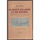 La route des Indes et ses navires