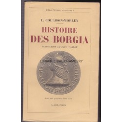 Histoire des Borgia. Traduction de Théo Varlet.