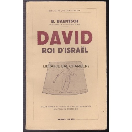 David roi d'Israël. Avant propos et traduction de Jacques Marty docteur en théologie.