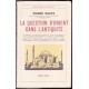 La question d'Orient dans l'Antiquité