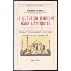 La question d'Orient dans l'Antiquité