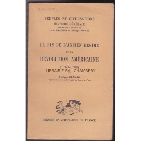 La Fin de l'Ancien Régime et la Révolution américaine (1763-1789)