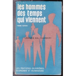 Les Hommes des Temps qui viennent - Essai sur les classes moyennes.