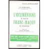 L'Oecuménisme vu par un franc-maçon de tradition