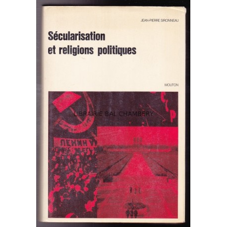 Sécularisation et religions politiques