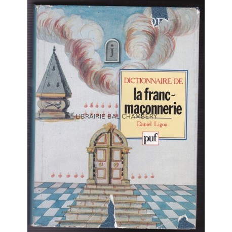 Dictionnaire de la franc-maçonnerie