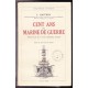 Cent ans de marine de guerre
