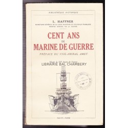 Cent ans de marine de guerre