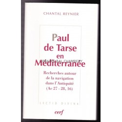 Paul de Tarse en Méditerranée Recherches autour de la navigation dans l'Antiquité (Ac 27-28, 16)