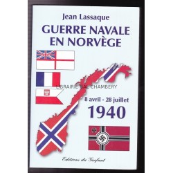 Guerre navale en Norvège : 8 avril - 28 juillet 1940