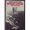 Georges Leygues, le  père  de la marine. Ses carnets secrets de 1914-1920