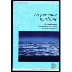 La puissance maritime : Colloque, Institut catholique de Paris, 13-15 décembre 2001
