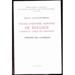 Etudes d'histoire maritime de Byzance à propos du thème des caravisiens