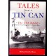 Tales From a Tin Can: The USS Dale from Pearl Harbor to Tokyo Bay