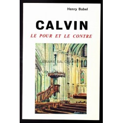 Calvin. Le pour et le contre