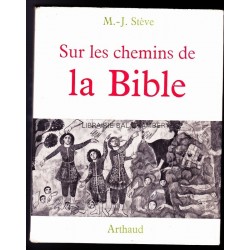 Sur Les Chemins De La Bible