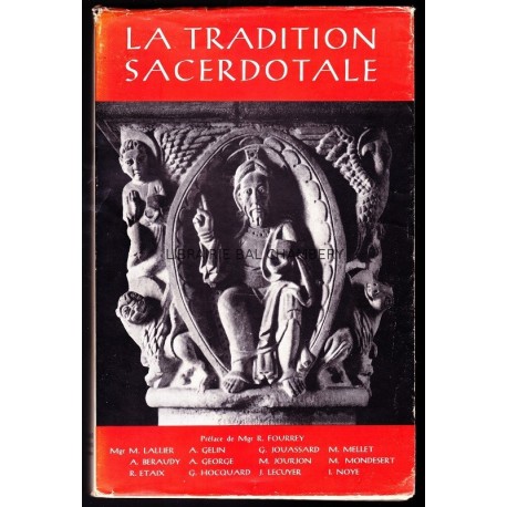 La tradition sacerdotale - Etudes sur le sacerdoce