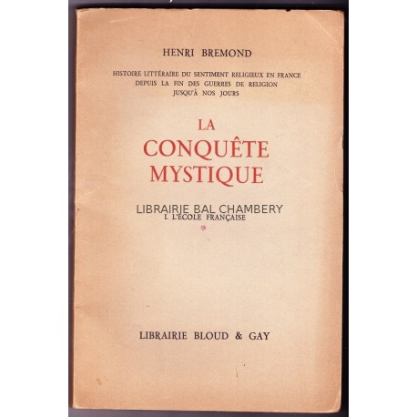 La conquête mystique - I - L'école Française