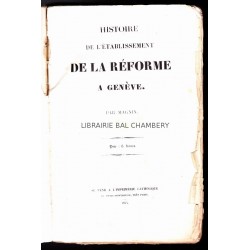 Histoire de l'établissement de la réforme à Genève