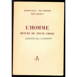 L'Homme  Mesure de toute chose