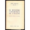 Le Ministère cachétique de l'Eglise -  Esquisse théorique et pratique