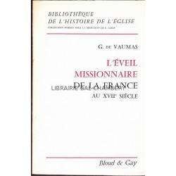 L'éveil missionnaire de la France au XVII° siècle