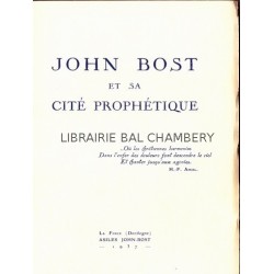 John Bost et sa cité prophétique