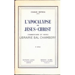 L'Apocalypse de Jésus-Christ (Commentaire et notes)