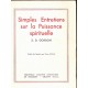 Simples entretiens sur la puissance spirituelle