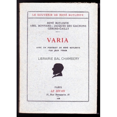 Varia, avec un portrait de René Boylesve par Jean Veber