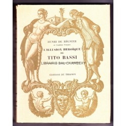L'Illusion héroïque de Tito Bassi - Illustrations de Constant Le Breton